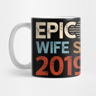 Epic Wife Since 2019 Mug